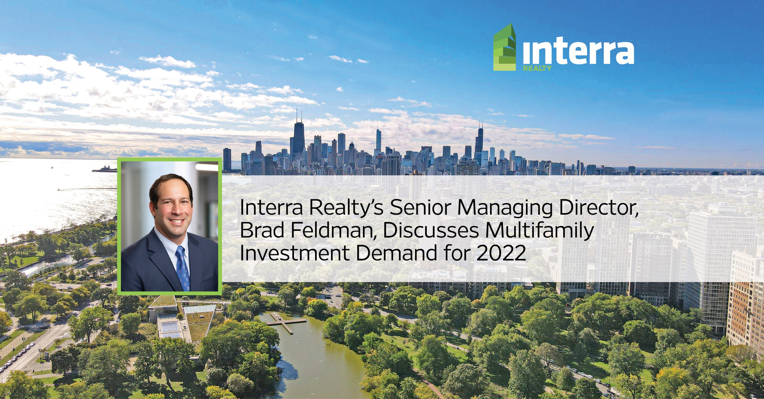 Interra Realty’s Brad Feldman Featured in the March 2022 Edition of
